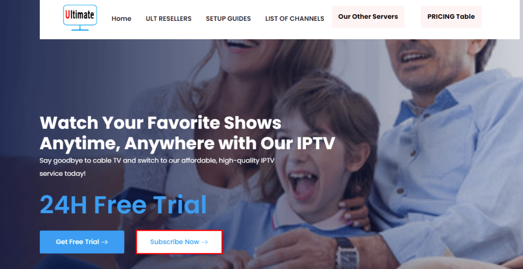 Click Subscribe Now on Ultimate IPTV's home screen