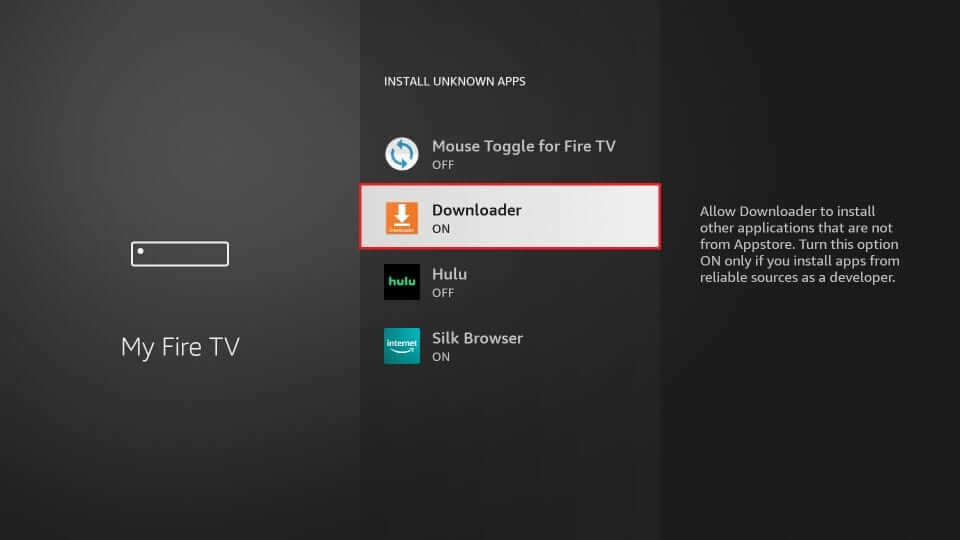 Downloader - Enable Unknown Sources on Firestick